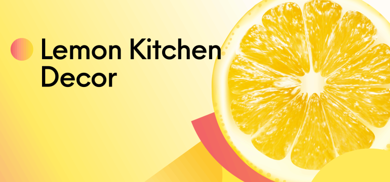 Lemon Kitchen Decor